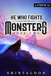 He Who Fights with Monsters, Book 2 cover