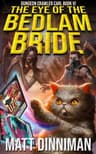 The Eye of the Bedlam Bride cover